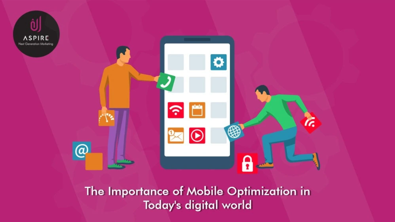 The Importance of Mobile Optimization